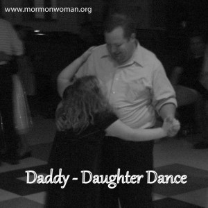 Mormon Women: Father Daughter Dancing