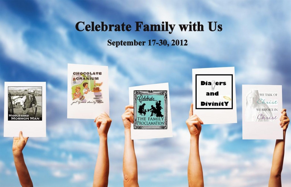 family proclamation celebration 2012 blog fest on LDS Family Proclamation