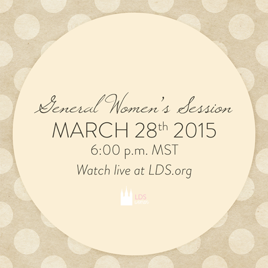 General Women's Session of #ldsconf 2015