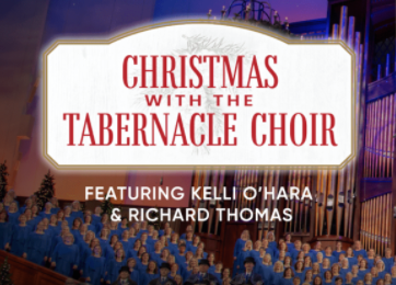 12 Days of Christmas Music, Day 4: Tabernacle Choir and Orchestra, Kelli O’Hara and Richard Thomas